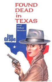 Found Dead in Texas (Five Star First Edition Mystery Series)