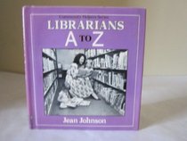 Librarians A to Z (Community Helpers (Walker))