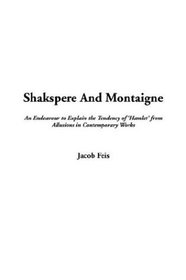 Shakspere and Montaigne