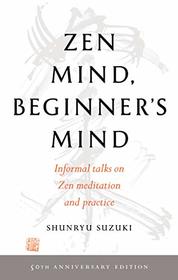 Zen Mind, Beginner's Mind: 50th Anniversary Edition