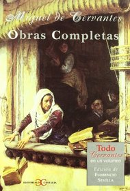 Obras Completas - Miguel de Cervantes (Spanish Edition)