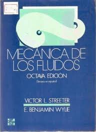 Mecanica de Los Fluidos - 8 Edicion (Spanish Edition)