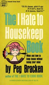 The I Hate to Housekeep Book