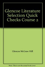 GLencoe Literature Course 2 Selection Quick Checks in Spanish. (Paperback)