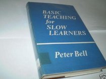 Basic teaching for slow learners