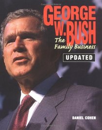 George W. Bush: The Family Business