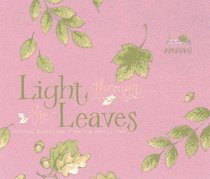Light Through the Leaves: Personal Reflections from Our Family Tree