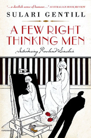 A Few Right Thinking Men (Rowland Sinclair, Bk 1)