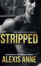 Stripped: Tease Series Book 2 (The Tease Series)