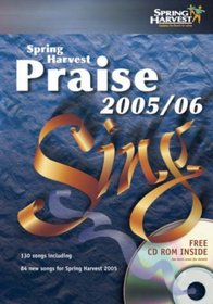 Spring Harvest Praise 2005-2006: Sing