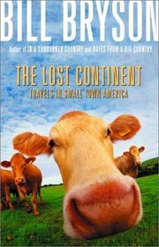 The Lost Continent : Travels in Small-Town America