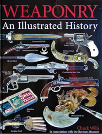 Weaponry: An Illustrated History