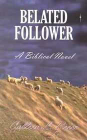 Belated Follower (Large Print)