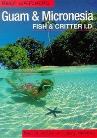Guam and Micronesia Fish and Critter ID (Faith Series)