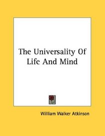 The Universality Of Life And Mind