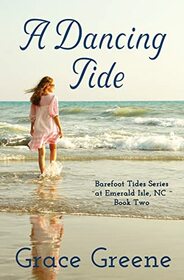 A Dancing Tide (Barefoot Tides, Bk 2)