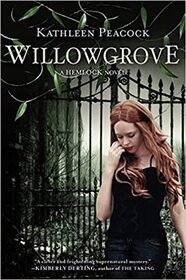 Willowgrove (Hemlock, Bk 3)