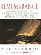 Remembrance: An Anthology of Readings, Prayers and Music Chosen for Memorial Services