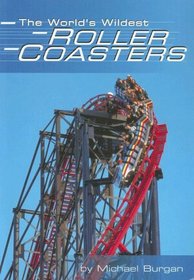 The World's Wildest Roller Coasters (Built for Speed)