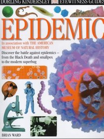 Epidemic (Eyewitness Guides)