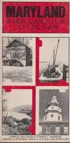 Maryland: A New Guide to the Old Line State (Studies in Maryland History & Culture)