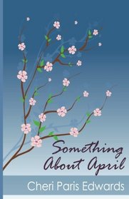 Something About April (The Jefferson's) (Volume 2)