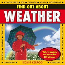 Find Out About Weather: With 15 projects and more than 260 pictures