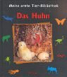 Das Huhn. ( Ab 4 J.).