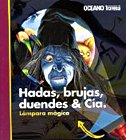 HADAS, BRUJAS, DUENDES & CIA (Spanish Edition)