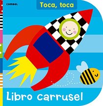 Libro carrusel (Toca toca series) (Spanish Edition)