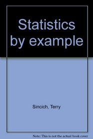 Statistics by example