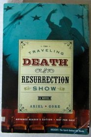 The Traveling Death and Resurrection Show