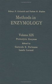 Proteolytic Enzymes : Volume 19: Proteolytic Enzymes (Methods in Enzymology)