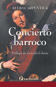 Concierto barroco (Spanish Edition)