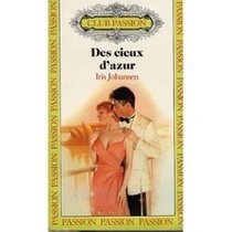 Des Cieux D'azur (Blue Skies) (French Edition)