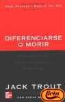 Diferenciarse O Morir (Spanish Edition)