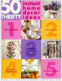 50 Thrifty Instant Home Decor Ideas Leisure Arts