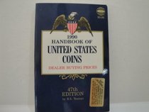Handbook of United States Coins (Handbook of United States Coins: The Official Blue Book (Paper))