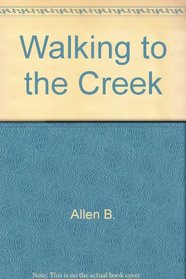 Walking to the Creek