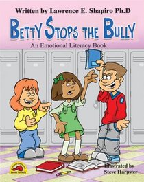 Betty Stops the Bully (Growing Up Happy)