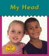 My Head (Heinemann Read and Learn)