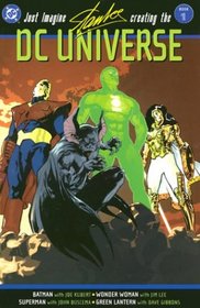 Just Imagine Stan Lee Creating the DC Universe - Book 1