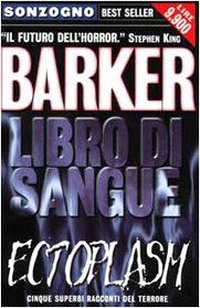 Libro di Sangue (Ectoplasm: Books of Blood, Bk 2) (Italian Edition)