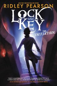 The Initiation (Lock and Key, Bk 1)