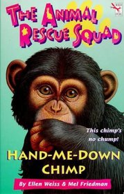 Hand-me-down Chimp (Animal Rescue Squad)