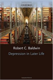 Depression in Later Life (Oxford Psychiatry Library)