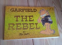 Garfield Rebel