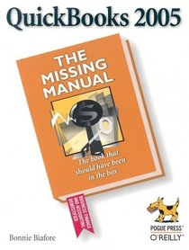 Quickbooks 2005: The Missing Manual