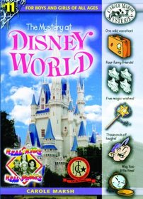 The Mystery at Walt Disney World (Turtleback School & Library Binding Edition) (Real Kids, Real Places)