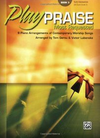 Play Praise Most Requested (Early Intermediate)